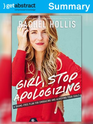 cover image of Girl, Stop Apologizing (Summary)